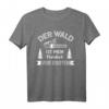 Der Wald ist mein Versteck vor Idioten - Lustiges Holzliebhaber T-Shirt für Forstwirte, Holzfäller & Waldfreunde