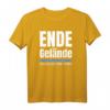 Schluss Aus Ende Vorbei - Ende Gelände Protest T-Shirt für Umweltaktivisten und Geburtstagskinder