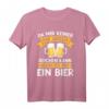 Da mir keiner das Wasser reichen kann - Lustiges Bier T-Shirt mit Spruch für Bierliebhaber und Freunde des gepflegten Zapfens