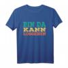 Bin da kann losgehen - Retrofarben T-Shirt mit Spruch für Kollegen & Mitarbeiter, lustiges Geschenk für Baustelle, Werkstatt oder Büro