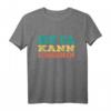 Bin da kann losgehen - Retrofarben T-Shirt mit Spruch für Kollegen & Mitarbeiter, lustiges Geschenk für Baustelle, Werkstatt oder Büro
