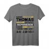 Wenn Thomas Es Nicht Reparieren Kann Dann Sind Wir Am Arsch T-Shirt  Lustiges Geschenk für Technik- und Handwerksfans mit Humor