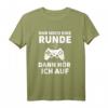 Children's Nur Noch Eine Runde Dann Hör Ich Auf T-Shirt - Lustiges Gaming Kinder T-Shirt mit deutschem Text, perfekt als Geschenk zu Weihnachten oder Geburtstag
