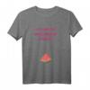 Ich Habe Eine Wassermelone Getragen - Lustiges Damen T-Shirt mit Spruch, klassisch geschnitten, perfekt als Geschenk für Frauen