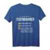 Lustiges Eisenbahner T-Shirt für Lokführer, Bahnarbeiter & Zugpersonal  Geschenkidee für Bahnmitarbeiter, Bahnfahrer & Gleisarbeiter