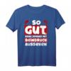 Beinbruch T-Shirt Gute Besserung - Lustiges Geschenk bei Verletzung für Damen und Herren zur schnellen Genesung
