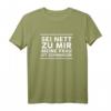 Sei nett zu mir meine Frau ist schwanger T-Shirt  Lustiges Outfit zur Schwangerschaftsankündigung für werdende Eltern