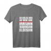 Ich verlass mich auf meine Sinne - Lustiges Spruch-T-Shirt für Kollegen, Männer & Frauen zum Geburtstag, Weihnachten & Arbeit
