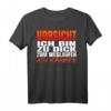 Ich Bin zu dick zum wegrennen, ich kämpfe! Humorvolles Statement T-Shirt für Selbstbewusste mit hochwertiger Verarbeitung
