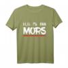 Klei Mi Ann Mors | Plattdeutsch Norddeutsch T-Shirt mit Kultspruch  Perfekt für Weihnachten, Geburtstag & Halloween