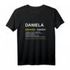 Lustiges Daniela T-Shirt Geschenk - Witziges Spruchshirt für Frauen, Geburtstags- & Weihnachtsgeschenk, Muttertagsidee