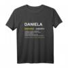 Lustiges Daniela T-Shirt Geschenk - Witziges Spruchshirt für Frauen, Geburtstags- & Weihnachtsgeschenk, Muttertagsidee