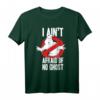 Ghostbusters I Ain't Afraid Of No Ghost Bold Text T-Shirt - Offiziell lizenziertes Fan-Produkt