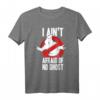 Ghostbusters I Ain't Afraid Of No Ghost Bold Text T-Shirt - Offiziell lizenziertes Fan-Produkt