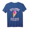 Lustiges Erdbeereis T-Shirt  Das Leben ist schön nach einem Erdbeereis, perfektes Geschenk für Eisliebhaber & Sommerfans