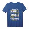 Lustiges Angler T-Shirt mit Spruch  Geschenk für Fischer, Hobby- und Berufsfischer, ideal zum Geburtstag für Männer, Frauen und Kinder