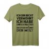 Ich bin nicht verwöhnt T-Shirt  Lustiges Herren-Shirt mit Spruch, klassisch geschnitten, perfekt als Geschenk oder für den Alltag