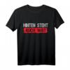 Hinten steht auch was - Lustiges Dialekt T-Shirt mit Spruch für Humorliebhaber