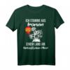 Ich stamme aus Ironien Shirt - Lustiges Sarkastisches T-Shirt für Urlauber, Strand- und Meerliebhaber, ideales Geschenk für Geburtstag oder Weihnachten