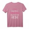 Auch Eine Prinzessin Haut Dir Eine Rein T-Shirt  Klassisches Mädchen T-Shirt mit Prinzessinnen-Design