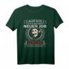 Alles Gute für deinen neuen Job | Lustiges Abschiedst-Shirt für Kollegen & Kolleginnen mit ironischem Spruch