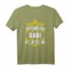 Alles wird gut! Gabi ist jetzt da! Personalisierte Prinzessin T-Shirt mit Krone für Gabi  Perfektes Geschenk zum Geburtstag