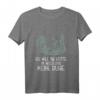 Lustiges Hütte im Wald Berge Fun T-Shirt  Für Ruhesuchende, Naturfreunde und Humorvolle mit Sarkasmus