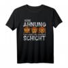 Keine Ahnung das war die andere Schicht T-Shirt - Lustiges Schichtarbeit Outfit für Staplerfahrer, Bauarbeiter & Industriearbeiter