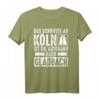 Lustiges Autobahn-T-Shirt: Das Schönste an Köln ist die Autobahn nach Gladbach - Perfektes Geschenk zum HapBunny & für jeden Anlass