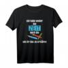 Ich habe weder die Zeit noch die Buntstifte T-Shirt  Witziges Ironie-Spruchshirt für ungeduldige, humorvolle Menschen und Sarkasmus-Liebhaber