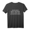 Wir sind beste Freunde weil wir die Geilsten sind Geschenk T-Shirt - Witziges Partneroutfit für Freunde, Kollegen & Verwandte