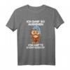Ich Darf So Aussehen Hatte Nachtschicht T-Shirt  Lustiges Geschenk für Krankenschwestern, Pflegekräfte & Schichtarbeiter im Nachtdienst
