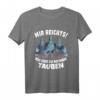 Genug Nase voll Mir reichts ich geh zu meinen Tauben T-Shirt - Lustiges Geschenk für Taubenzüchter und Vogel-Liebhaber
