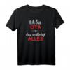 Ich Bin OTA Das Rechtfertigt Alles T-Shirt - Perfektes Geschenk für Operationstechnische Assistentinnen und Ausbildungsmitglieder