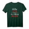 Ich Bin OTA Das Rechtfertigt Alles T-Shirt - Perfektes Geschenk für Operationstechnische Assistentinnen und Ausbildungsmitglieder