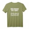 Lustiges Spruch T-Shirt mit Sarkasmus - Perfektes Geschenk für Weihnachten & Geburtstag, Das fast jeder braucht!