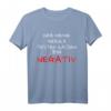 Hab Meine Geduld Testen Lassen. Bin Negativ! Sarkastisches T-Shirt für Ungeduldige - Lustiges Geschenk für Menschen ohne Geduld