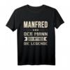 Lustiges Manfred Mannie T-Shirt mit Spruch - Personalisiertes Geschenk für Männer, Kinder & Familie zu Weihnachten & Geburtstag