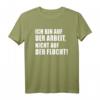 Ich bin auf der Arbeit nicht auf der Flucht Shirt  Lustiges Job T-Shirt mit Spruch für Büro, Kollegen & Arbeit