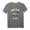 Ich muss gar nix ich muss nur nach Schweden - Auswanderer & Schweden Fan T-Shirt für Urlaub, Camping & Naturerlebnisse