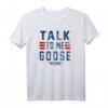 HapBunny Talk To Me Goose Bold Text Stack T-Shirt - Offiziell Lizenzierte Geburtstag Kleidung für Männer und Frauen