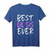 Best Lil Sis Ever Family Funny Little Sister T-Shirt  Humorvolles Geschenk für Geschwister, Trendiges Shirt mit Spruch