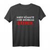 Hier könnte Ihre Werbung stehen - Personalisierbares T-Shirt mit deutschem Text, klassischer Schnitt & doppeltem Saum für Markenpromotion