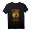 Niemand liebt den Krieger bis der Feind vor den Toren steht T-Shirt  Motivationsgeschenk für Mut, Stärke und Kampfsportfans