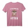 Otter sind süß ich bin süß also bin ich ein Otter - Fischotter T-Shirt, perfektes Geschenk für Otterfans zu Weihnachten & Geburtstag