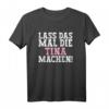 Lass Das Mal Die Tina Machen Lustiges Spruch T-Shirt  Perfektes Geschenk für Frauen, Mamas, Omas zum Geburtstag, Muttertag & Weihnachten
