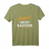Nichtraucher Motivations T-Shirt - Verzicht auf Zigaretten & E-Zigaretten Geschenk für Rauchstopp, Gesundheit & Nikotinliebhaber