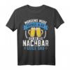 Morgens müde abends blau Nachbar T-Shirt  Lustiges Party-Shirt für Einweihung & Einzug mit Humor