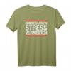 Single bleiben Stress vermeiden Lustiges Fun T-Shirt  Humorvolles Outfit für Singles und Alleinstehende
