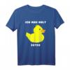 Enten T-Shirt - Lustiges Gummi Ente Motiv mit Spruch für Kinder, Männer & Frauen  Perfekt als Geschenk, Karneval & Fasching